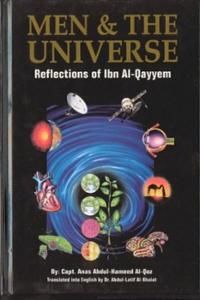 Men and The Universe Reflections of Ibn Al-Qayyem